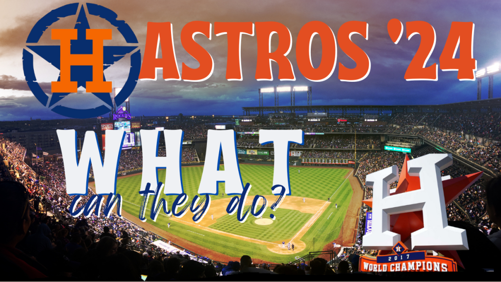 Astros 2024: What can they do?